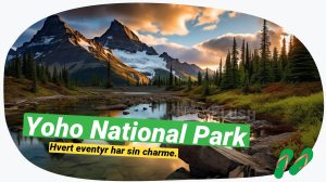 Yoho National Park: Canadas skjulte naturskat