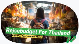 Thailand på budget: Hvad koster det virkelig?